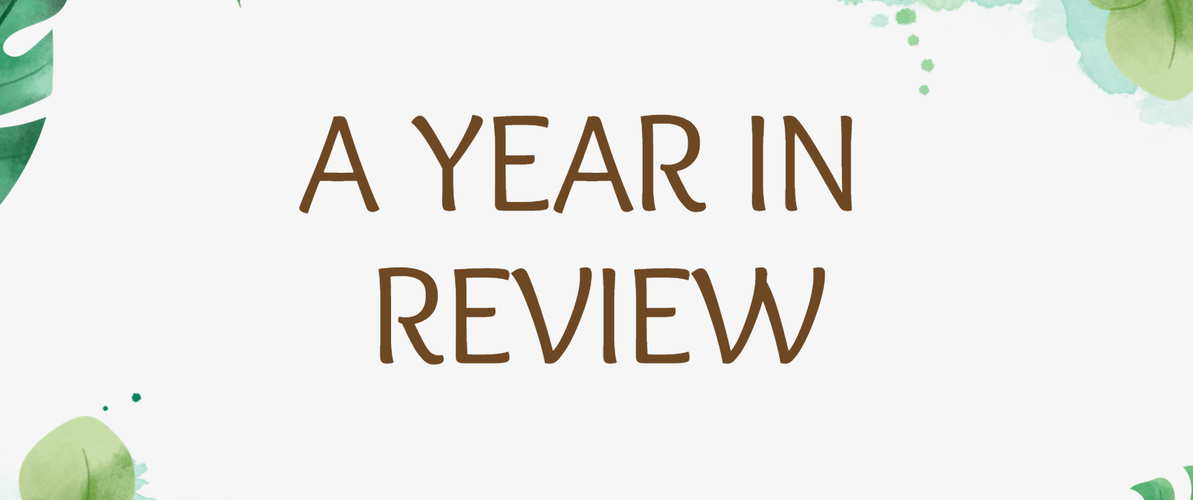 a year in review